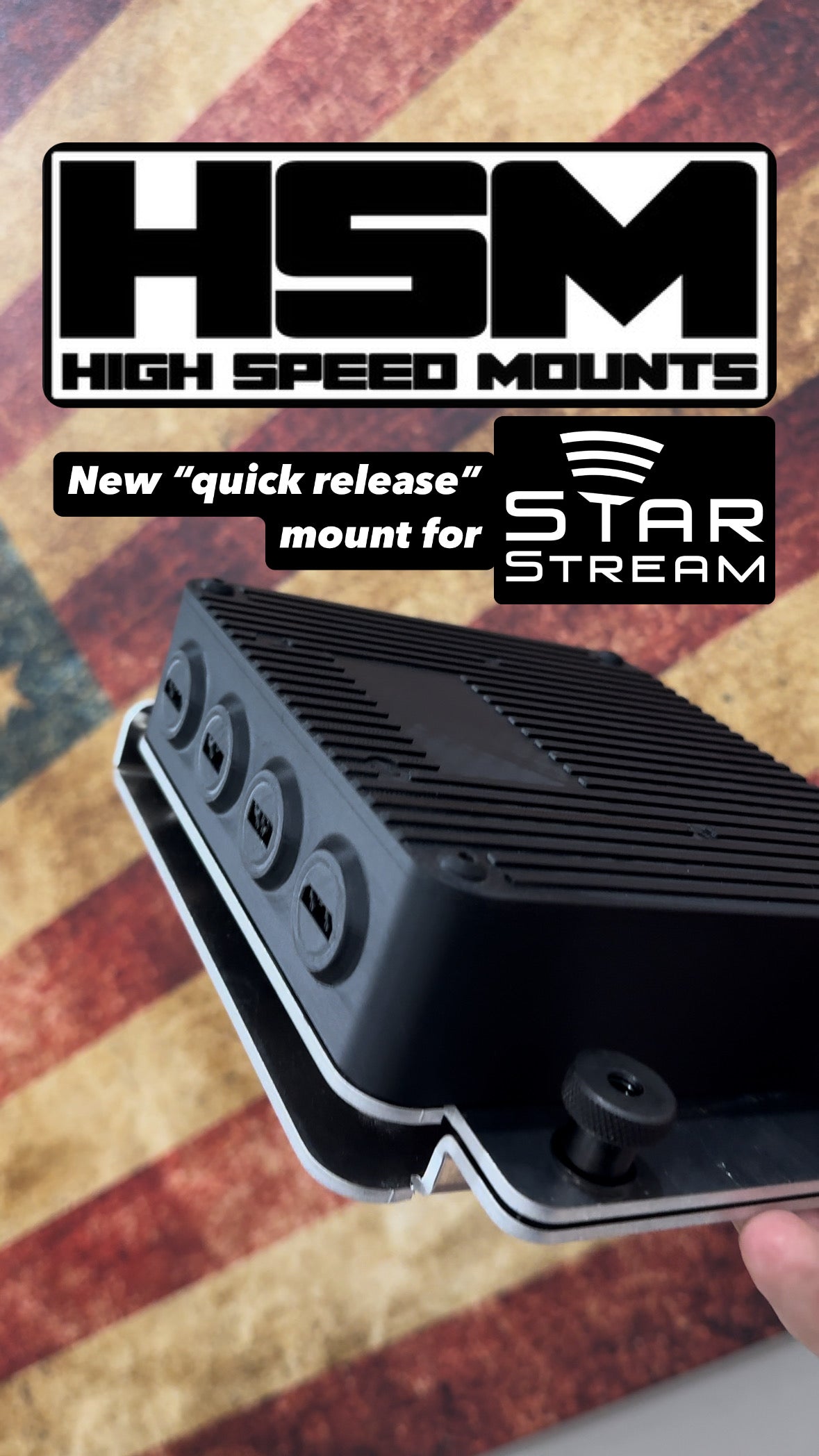 HSM QUICK RELEASE MOUNT FOR STAR STREAM PRO